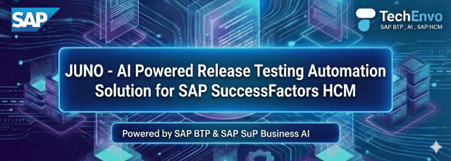 JUNO - Joule AI Powered Release Testing Automation Solution for SAP SuccessFactors HCM